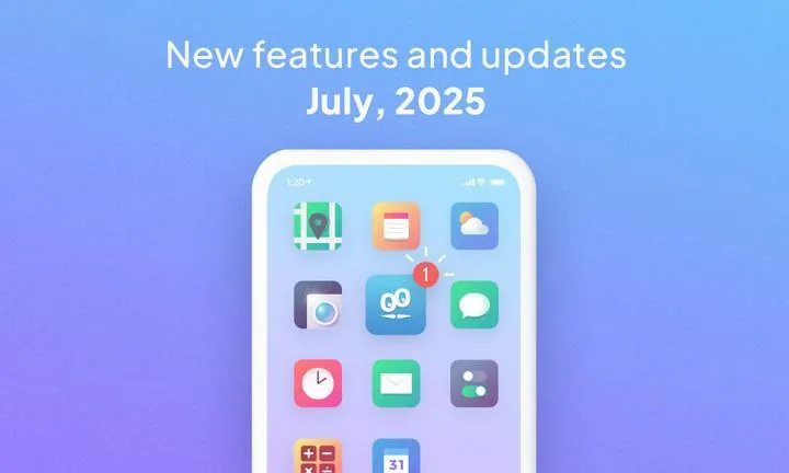 What's new at GoodBarber? July 2025