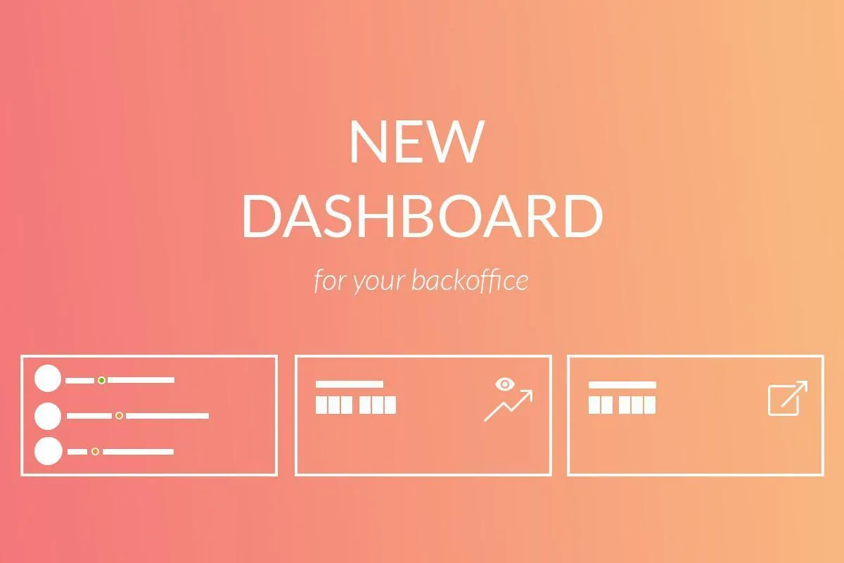 New dashboard for your back office